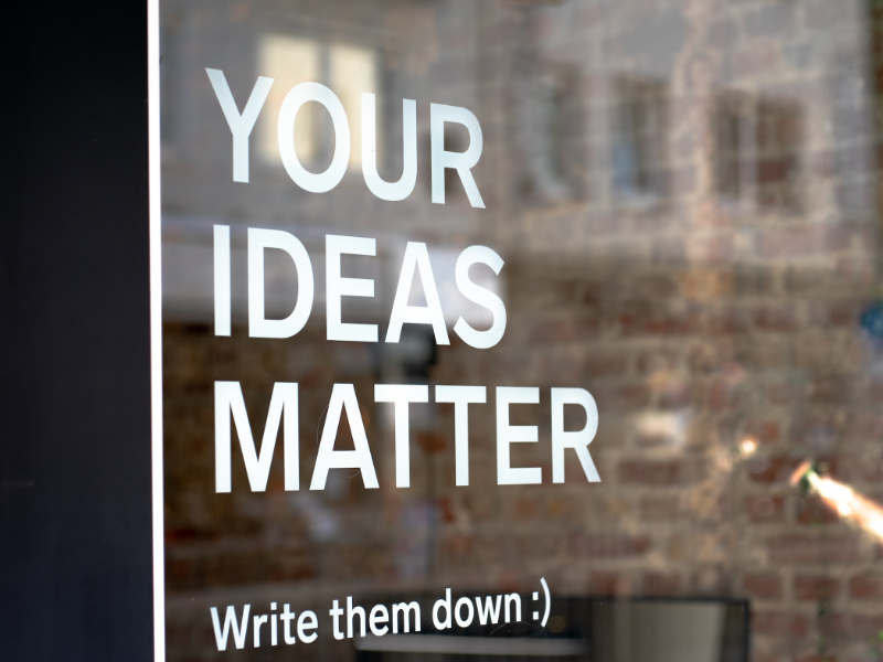 Your ideas matter (write them down)